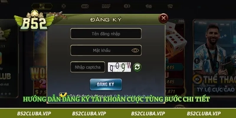 Hướng dẫn đăng ký B52 2 Hướng dẫn đăng ký tài khoản cược từng bước chi tiết